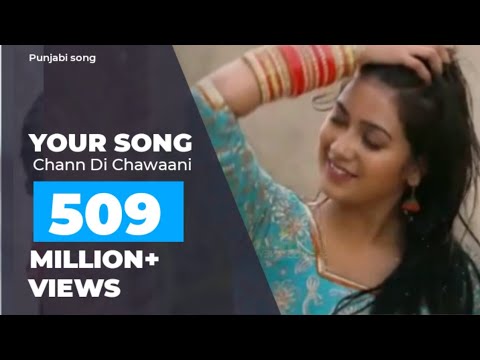 Chann Di Chawaani -Ammy Virk, Mannat Noor Punjabi song