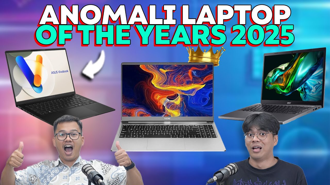 Deretan Laptop Worth IT Yang Ghoib di 2025!