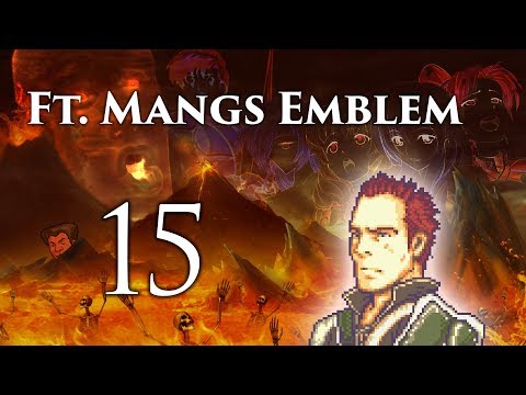 Part 15: Let's Play Ft. Mangs Emblem - "Cyka Blyat"