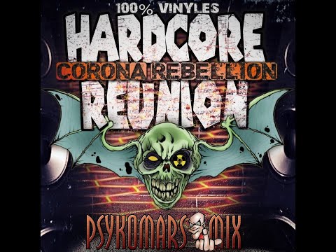 Psykomars - HARDCORE REUNION