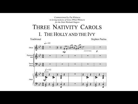 The Holly and the Ivy – Stephen Paulus from THREE NATIVITY CAROLS for Chorus, Harp, and Oboe