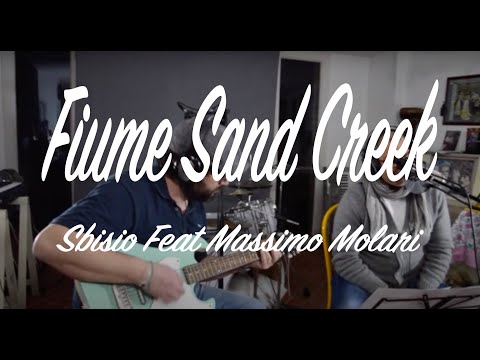 Fiume Sand Creek   -Fabrizio De Andrè cover-       Massimo Molari feat. Sbisio     -MDS Studios