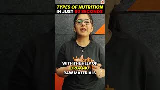Nutrition in 60 Seconds🙀 | CBSE Class 10th Science Biology Life Processes #Cbse2024 #Class10Boards