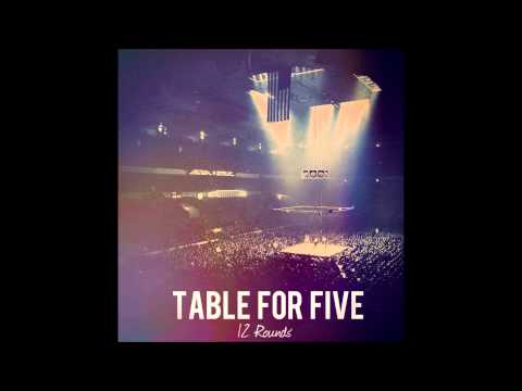 Table for five - 12 rounds