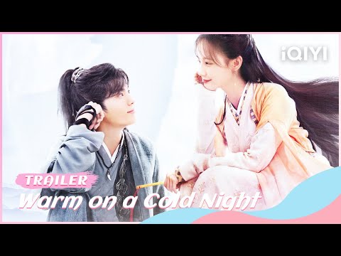 Trailer of 九霄寒夜暖 (2023)