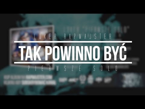 16. Loker Rapmajster - Tak Powinno Być ( Official Audio )