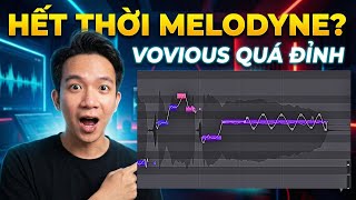 Tạo rung giọng như ca sỹ bằng VOVIOUS - Phần mềm chỉnh phô thay thế MELODYNE II HOÀNG TIẾN STUDIO