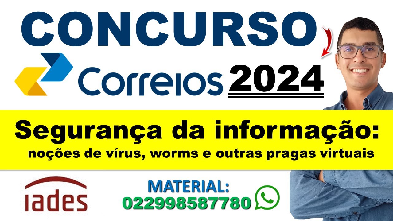 Segurança da informação: noções de vírus, worms e outras pragas virtuais | Concurso Correios 2024
