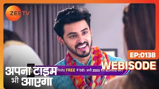 Birju Accuses The Rajawat Family - Apna Time Bhi Aayega - Hindi Tv Serial - Webi 138 - Zee Tv