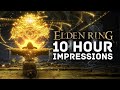 Elden Ring Impressions After 10 Hours of Gameplay - Closed Network Test Elden Ring Review