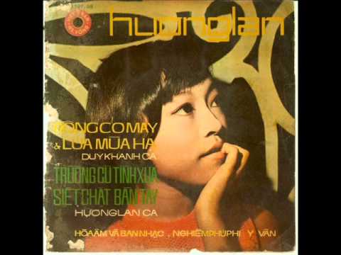 Thể hiện bởi Hương Lan (trước 75)