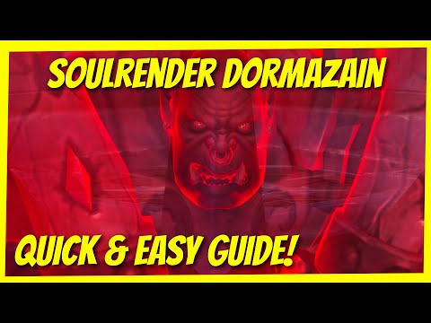 How not to wipe on Soulrender Dormazain | Super simple LFR/Normal guide | Sanctum of Domination