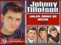 Johnny Tillotson - Jailer, bring me water - 1964