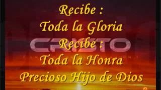 RECIBE TODA LA GLORIA julio melgar