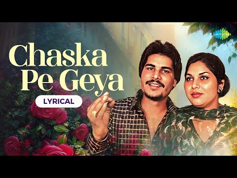 Chaska Pe Geya — watch video