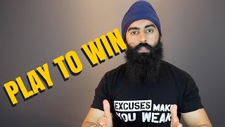 Stop Making Excuses - Play To Win Motivation | Don't Be A Loser