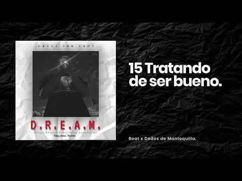 15 Drvgs - Tratando de ser bueno (beat x Dedos de mantequilla)