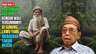 Download lagu VIRAL ‼️ Pertemuan Gus Dur dengan Wali Tersembunyi di Gunung Lawu yang Mengubah Takdir Negeri mp3