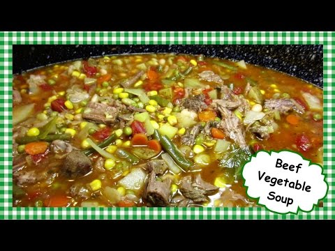 The Best Homemade Beef Vegetable Soup ~ One Pot Power...
