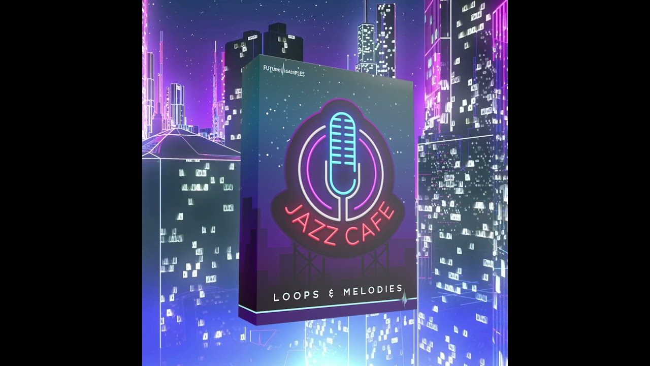 🎷 FUTURE SAMPLES JAZZ CAFE SAMPLE PACK 🎷