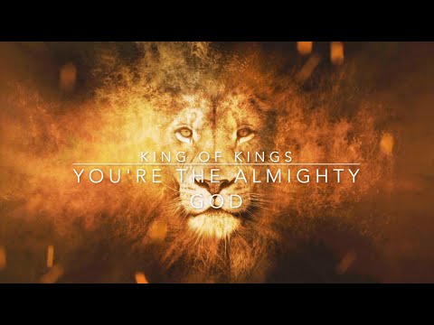 You're the Almighty God (A Song from Heaven) | King of Kings | Lyric Video