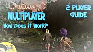 Outward CO-OP Multiplayer EXPLAINED and TIPS