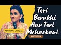 Teri Berukhi Teri Meharbani Teri Berukhi Song By Manjari Manjarighazals Ghazal Manjari