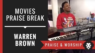 Show/Movie Tunes Praise Break | Warren Brown