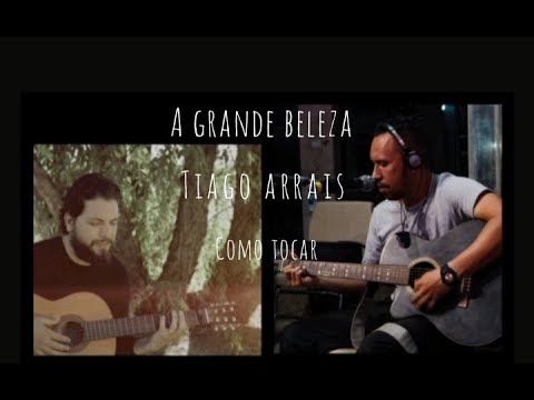 A Grande Beleza - Os Arrais