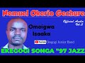 EKEGOGI SONGA 02 NEMUEL OKERIO GECHURE
