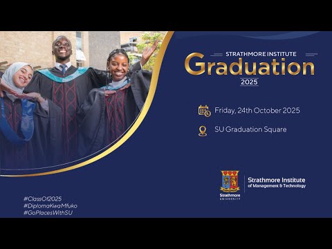 Strathmore Institute Graduation 2025