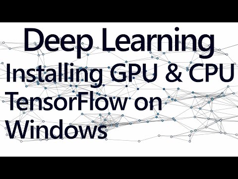 Installing CPU and GPU TensorFlow on Windows Video Lecture - Machine ...