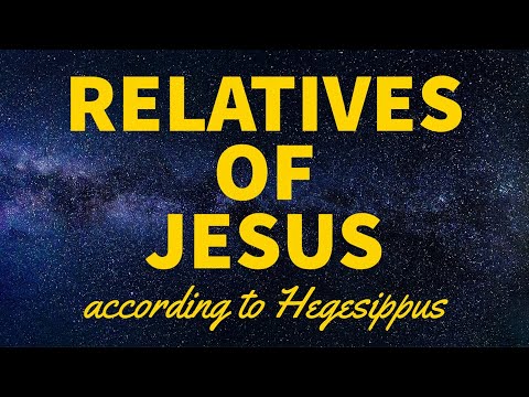 Relatives of Jesus (according to Hegesippus)