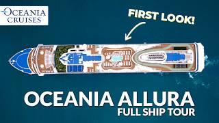 Oceania Allura | Full Walkthrough Ship Tour & Review 4K