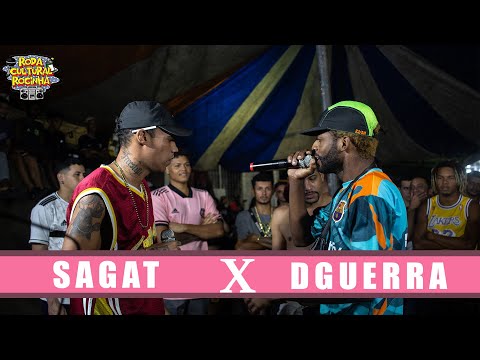 SAGAT X DGUERRA - 1ª FASE - Roda Cultural da Rocinha: 126ª EDIÇÃO