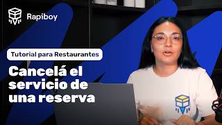 Cómo cancelar reservas de repartidores en Rapiboy