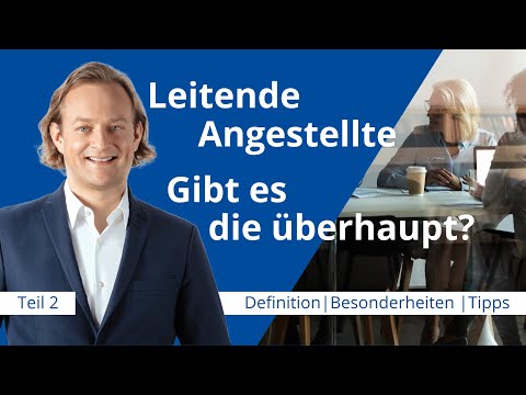 Leitende Angestellte: Voraussetzungen nach dem Kündigungsschutzgesetz – AfA Update