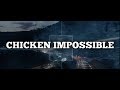Chicken Impossible Parody Trailer