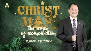 Download lagu NATAL : WAKTUNYA REKONSILIASI | Ps. Obaja Tanto Setiawan | Ibadah Raya Minggu Keluarga Allah mp3