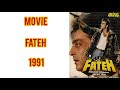 FATEH 1991 Box Office Collection Analysis Hit And Flop Blockbuster