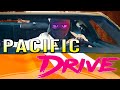 I Pacific 𝐃𝐑𝐈𝐕𝐄 V2 (More Driving)
