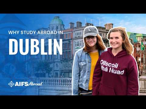 AIFS Abroad in Dublin, Republic of Ireland: Semester — video 1