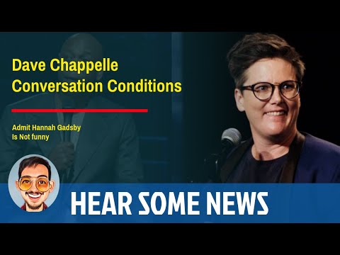 Chappelle Demands Require To Admit Hannah Gadsby Is Not Funny