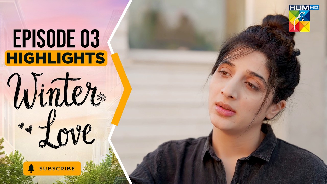 Winter Love - Episode 03 - Highlight - April 2026 [ Mawra Hocane & Khushhal Khan - HUM TV