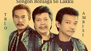 Download lagu Songon Boniaga So Lakku - Trio Ambisi [Lagu Batak Nostalgia, Lagu Batak Populer] mp3