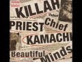 Killah Priest & Chief Kamachi - Closest (Prod. Diamond Legit)