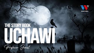 The Story Book UCHAWI (Season 02 Episode 05) with 