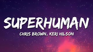 Download lagu Chris Brown - Superhuman (Lyrics) ft. Keri Hilson mp3