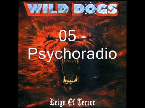 Wild Dogs - Reign of Terror -1987 Full Album-