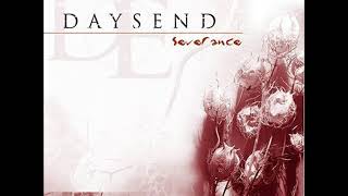 Daysend - Born Is The Enemy (HQ)